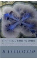 Teolosis, la Biblia y la Ciencia