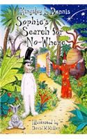 Sophie's Search for No-Where