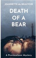 Death of a Bear