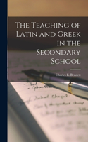 Teaching of Latin and Greek in the Secondary School