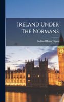 Ireland Under The Normans