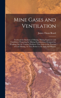 Mine Gases and Ventilation