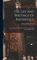 Life And Writings Of Rafinesque