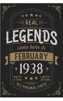 Real Legendes were born in February 1938: Vintage Birthday Notebook - Great Individual Gift for Writing Notes, Scribble and Reminders lined 6x9 Inch 100 Pages