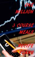 One Million 3 Course Meal Recipe Plans