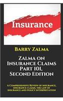 Zalma on Insurance Claims Part 101, Second Edition
