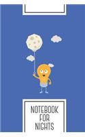 Notebook for Nights