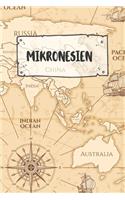 Mikronesien: Liniertes Reisetagebuch Notizbuch oder Reise Notizheft liniert - Reisen Journal für Männer und Frauen mit Linien