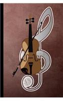 Violin Instrument: Violinist Instrumental Gift for Musicians (6x9) Lined Notebook
