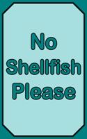 No Shellfish Please: Shellfish Allergy Inspirational Quote Notebook: Classic Numbered Lightly Ruled/Lined Journal/Diary Motivational Phrase (Cute Journals, Notebooks, Di