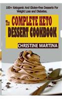 The Complete Keto Dessert Cookbook