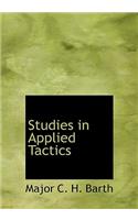 Studies in Applied Tactics