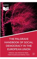 Palgrave Handbook of Social Democracy in the European Union