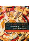 Reaffirming Juvenile Justice
