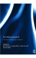 Too Many Lawyers?