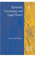 Epistemic Uncertainty and Legal Theory