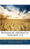 Botanical Abstracts, Volumes 1-2