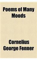 Poems of Many Moods