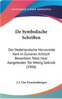 de Symbolische Schriften