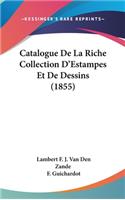 Catalogue de La Riche Collection D'Estampes Et de Dessins (1855)