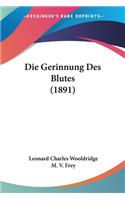 Gerinnung Des Blutes (1891)