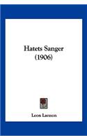 Hatets Sanger (1906)