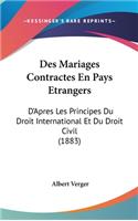 Des Mariages Contractes En Pays Etrangers