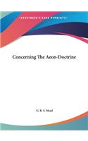 Concerning the Aeon-Doctrine