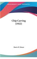 Chip Carving (1922)