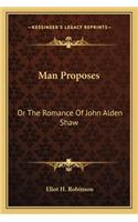 Man Proposes