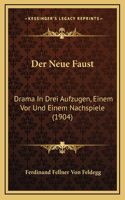 Der Neue Faust