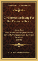 Civilprozessordnung Fur Das Deutsche Reich