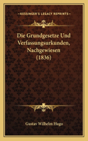Grundgesetze Und Verfassungsurkunden, Nachgewiesen (1836)