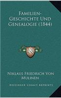 Familien-Geschichte Und Genealogie (1844)