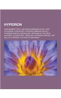 Hyperion: Containment Field, Endymion (Simmons Novel), Erg (Hyperion), Farcaster, Hyperion (Simmons Novel), Hyperion Cantos, Nee