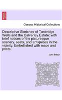 Descriptive Sketches of Tunbridge Wells and the Calverley Estate