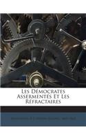 Les Démocrates Assermentés Et Les Réfractaires