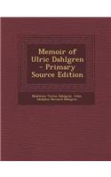 Memoir of Ulric Dahlgren