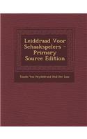 Leiddraad Voor Schaakspelers