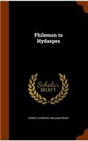 Philemon to Hydaspes