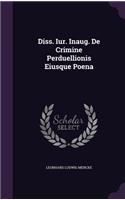 Diss. Iur. Inaug. de Crimine Perduellionis Eiusque Poena