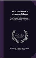 The Gentleman's Magazine Library: Being a Classified Collection of the Chief Contents of the Gentleman's Magazine from 1731 to 1868, Volume 18