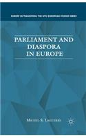 Parliament and Diaspora in Europe
