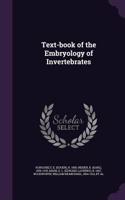 Text-Book of the Embryology of Invertebrates