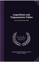 Logarithmic and Trigonometric Tables