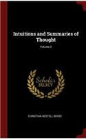 Intuitions and Summaries of Thought; Volume 2