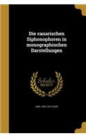 Die canarischen Siphonophoren in monographischen Darstellungen