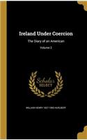 Ireland Under Coercion