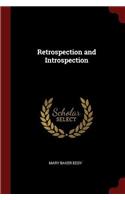 Retrospection and Introspection