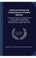 American Notary and Commissioner of Deeds Manual